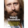 "Gyvenimo Šeimininko sąmonė" • Valerijus Sinelnikovas